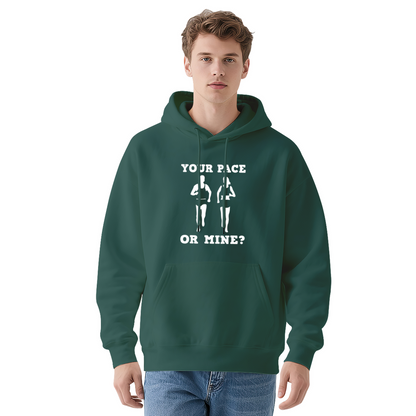 Your Pace Or Mine?' Funny Runner Hoodie