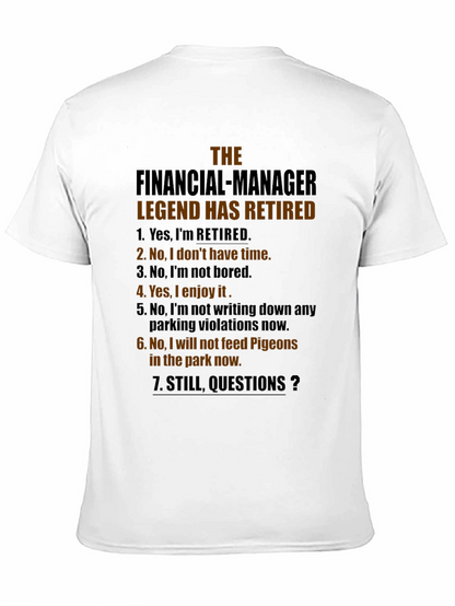 Retired Financial Manager Legend T-Shirt