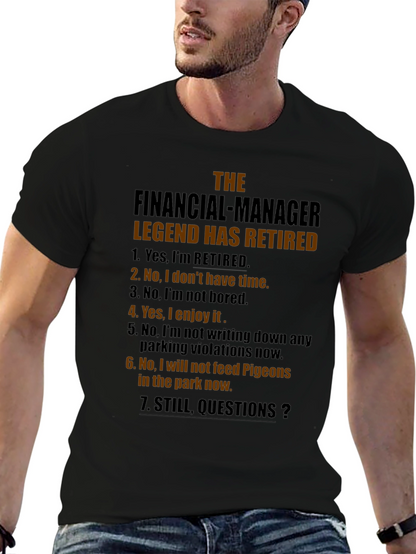 Retired Financial Manager Legend T-Shirt