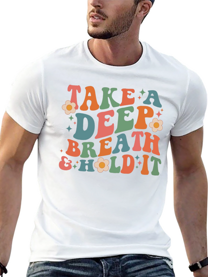 Retro Take a Deep Breath T-Shirt