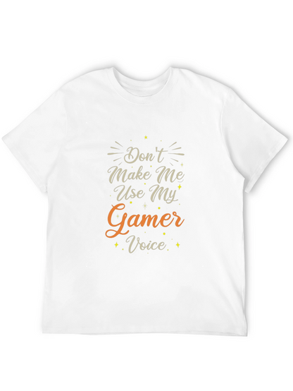 Gamer Voice T-Shirt: Funny Gaming Tee for Gamers