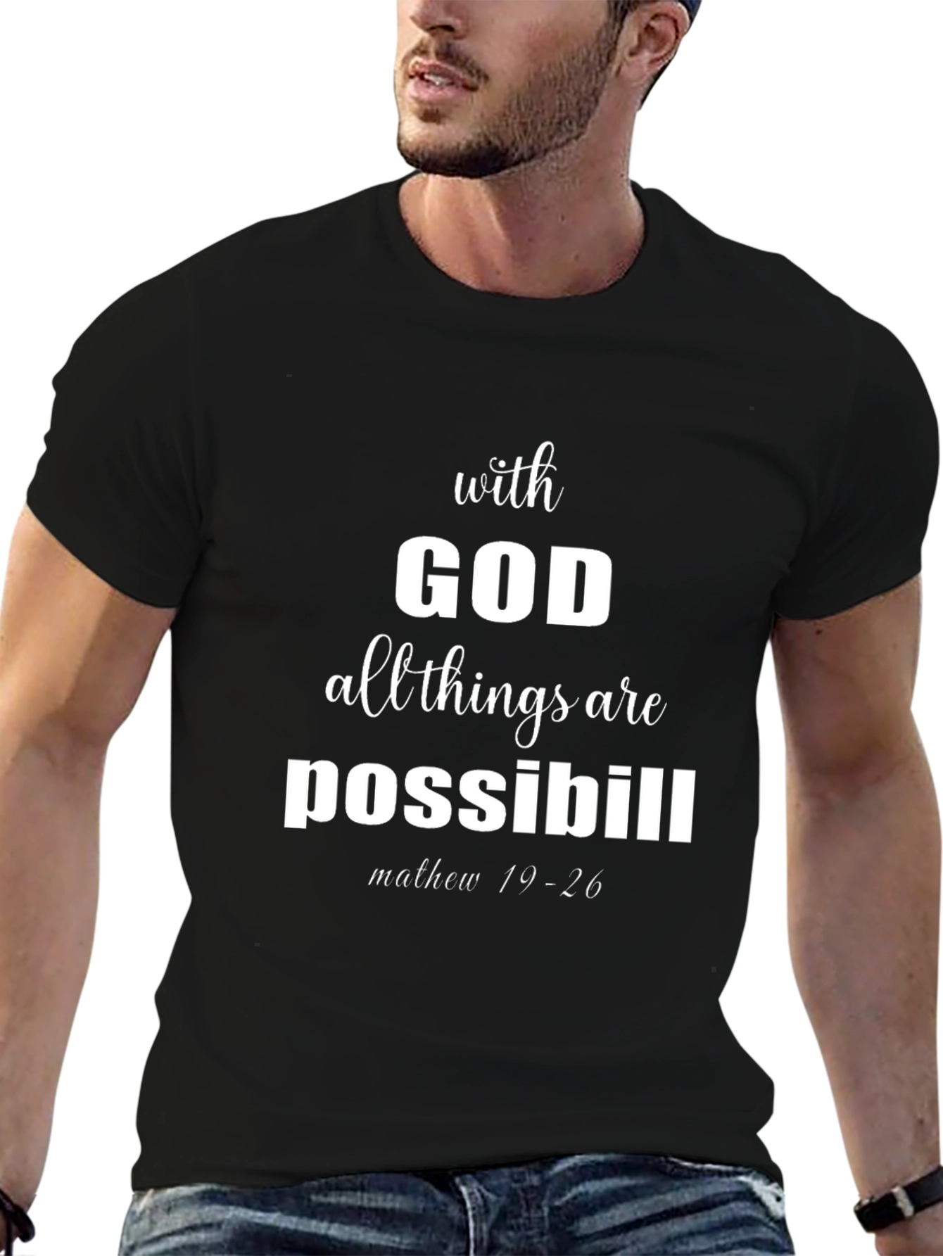 With God All Things Are Possible T-Shirt