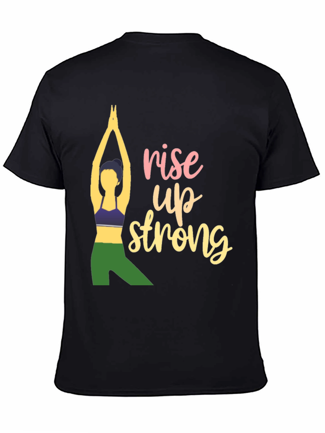 Rise Up Strong Yoga T-Shirt