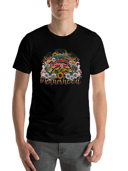 Mind Your Own Motherhood Rainbow T-Shirt