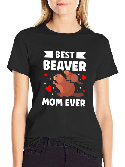 Best Beaver Mom Ever T-Shirt