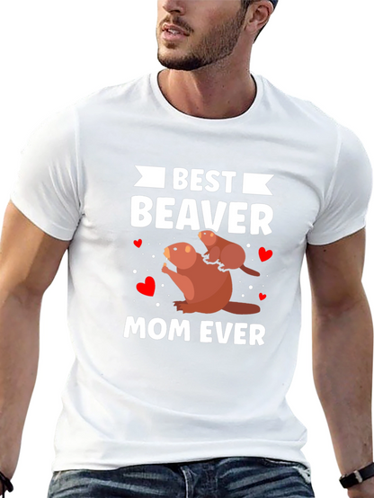 Best Beaver Mom Ever T-Shirt