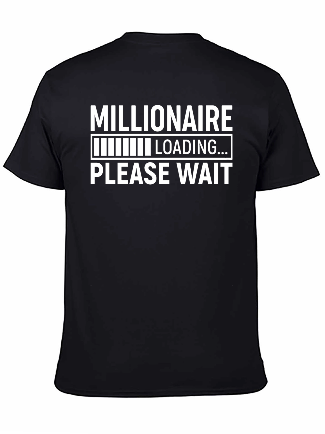 Millionaire Loading T-Shirt - Funny Graphic Tee