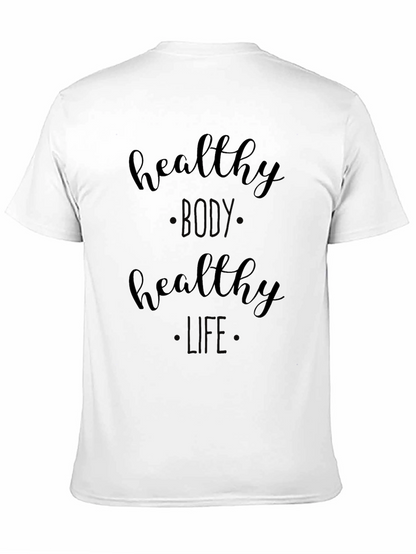 Healthy Body Healthy Life Black Graphic Tee