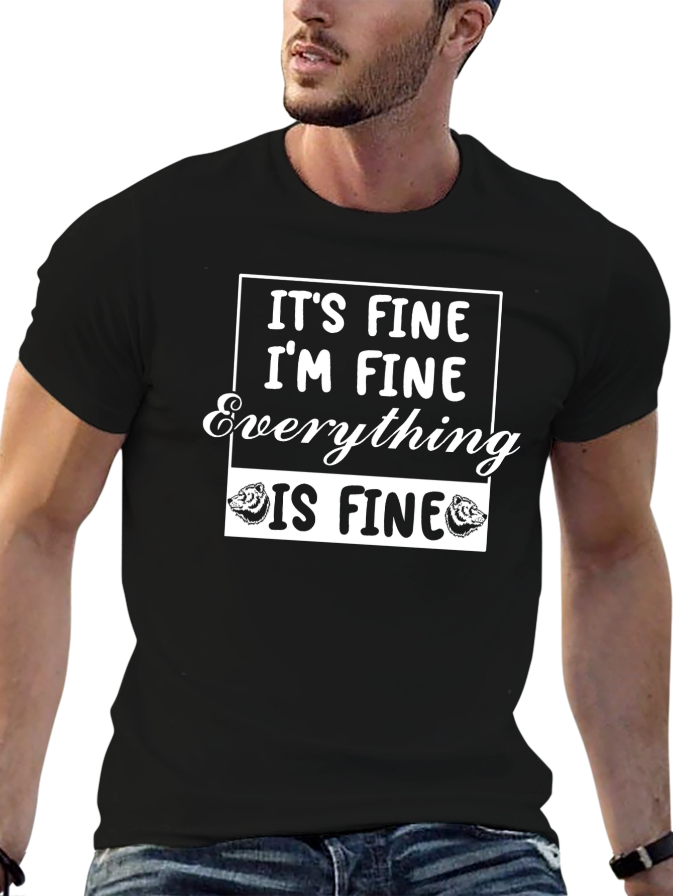 Its Fine Im Fine Everything Is Fine T-Shirt