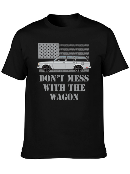 Dont Mess With The Wagon American Flag T-Shirt