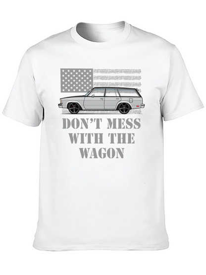 Dont Mess With The Wagon American Flag T-Shirt