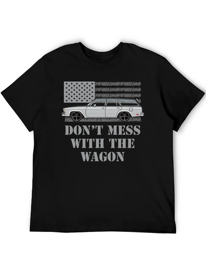 Dont Mess With The Wagon American Flag T-Shirt