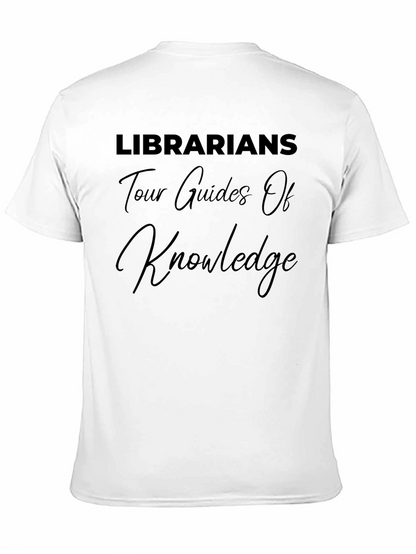 Librarians Tour Guides of Knowledge Black T-Shirt