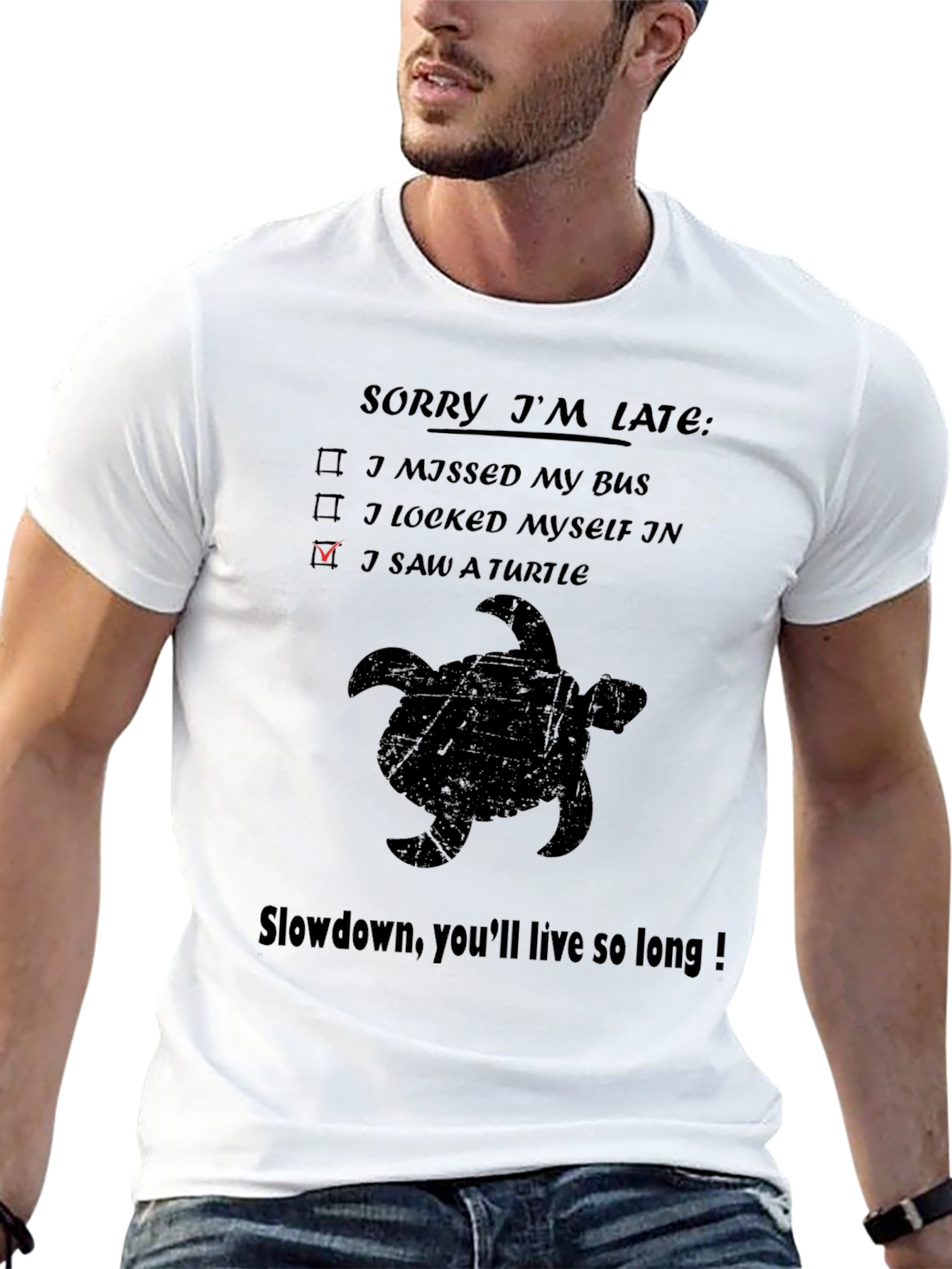 Sorry Im Late Turtle Graphic T-Shirt