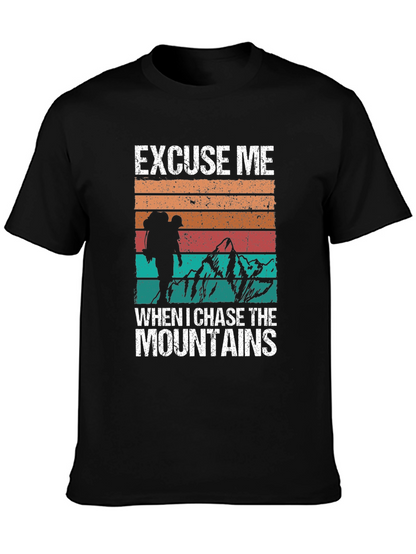 Excuse Me Mountains T-Shirt