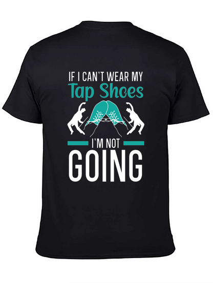 Tap Shoes T-Shirt - Dance Lover Tee