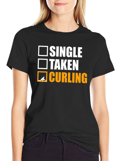 Curling T-Shirt - Single Taken Curling Tee