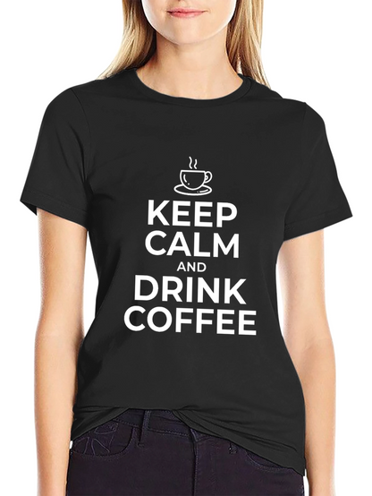Keep Calm & Drink Coffee Black T-Shirt