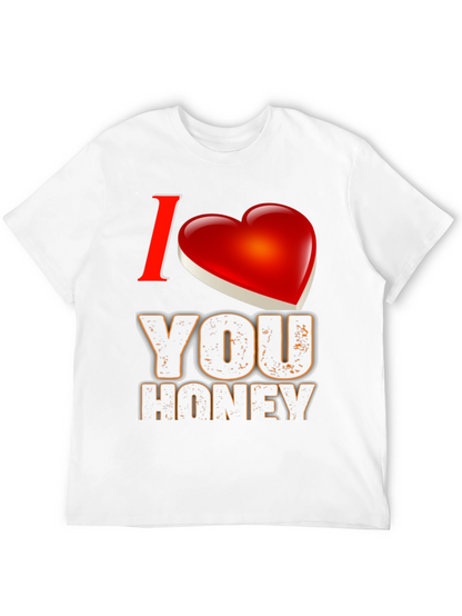 I Heart You Honey - Graphic Tee