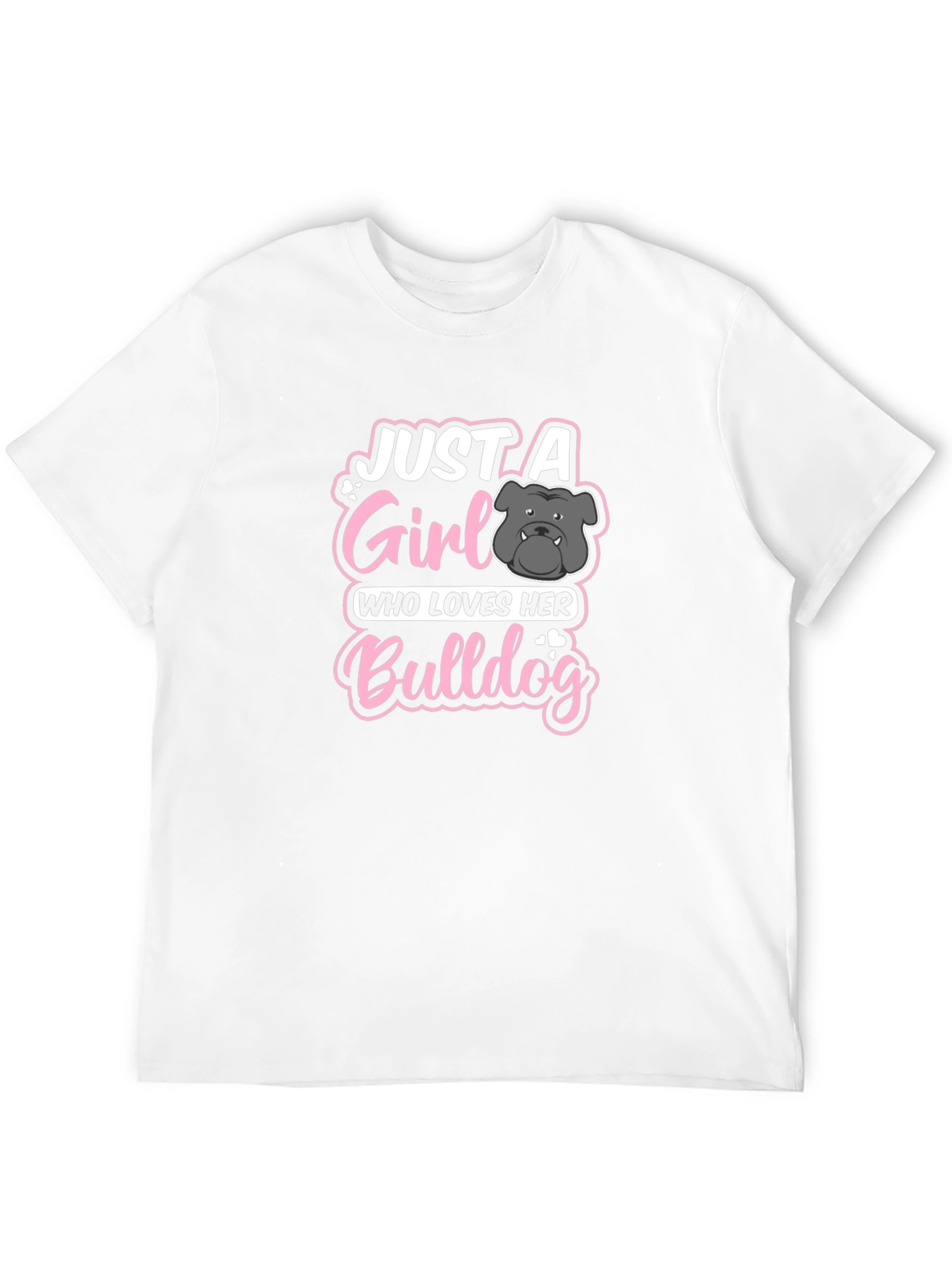 Just a Girl Who Loves Her Bulldog T-Shirt