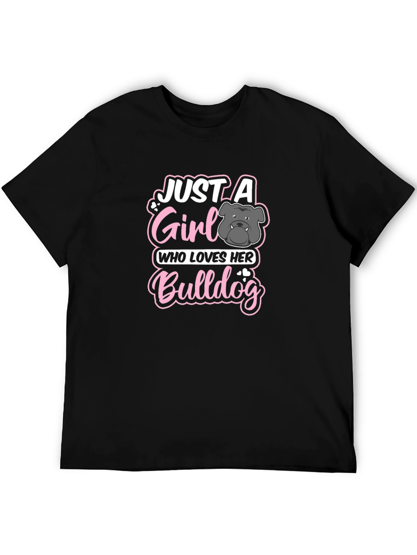 Just a Girl Who Loves Her Bulldog T-Shirt