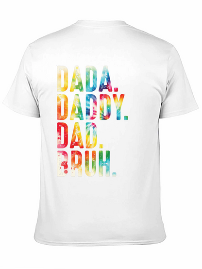 Dada Daddy Dad Bruh Tie Dye Mens Black T-Shirt