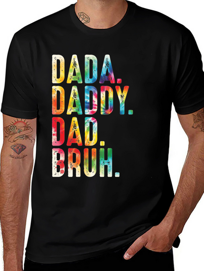 Dada Daddy Dad Bruh Tie Dye Mens Black T-Shirt