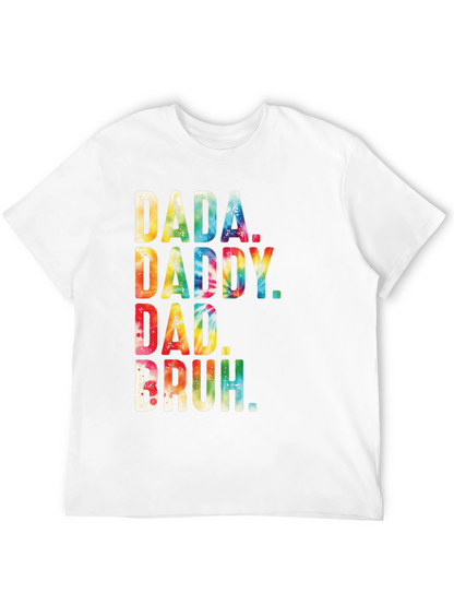 Dada Daddy Dad Bruh Tie Dye Mens Black T-Shirt