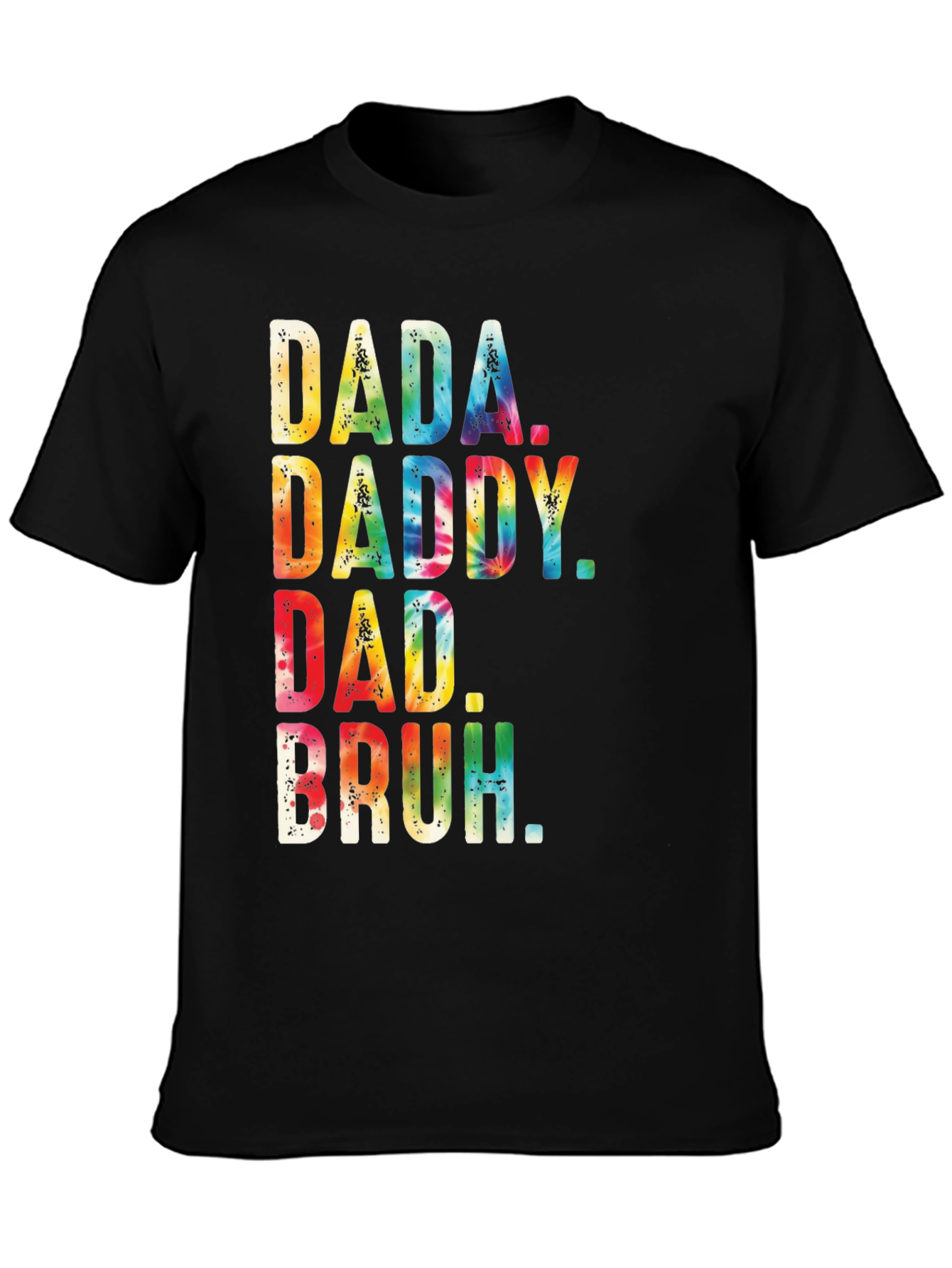 Dada Daddy Dad Bruh Tie Dye Mens Black T-Shirt