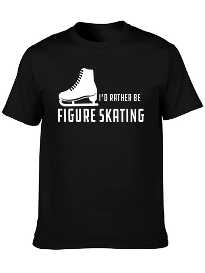 Figure Skating T-Shirt - Id Rather Be Skating