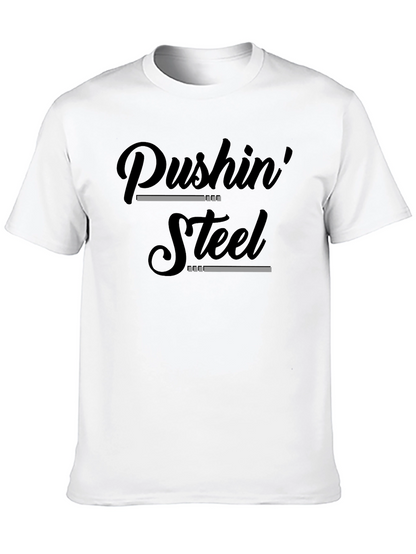 Pushin Steel Graphic Tee - Fitness Motivation