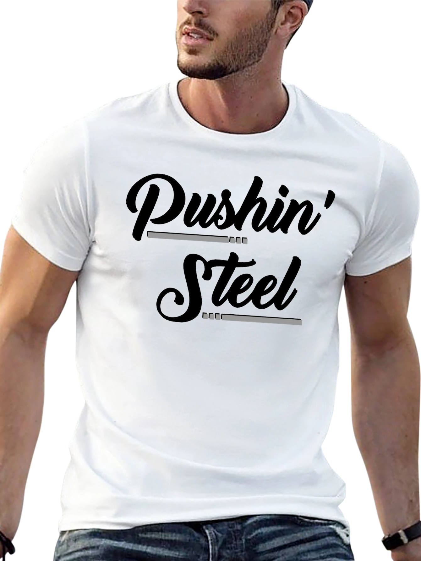 Pushin Steel Graphic Tee - Fitness Motivation