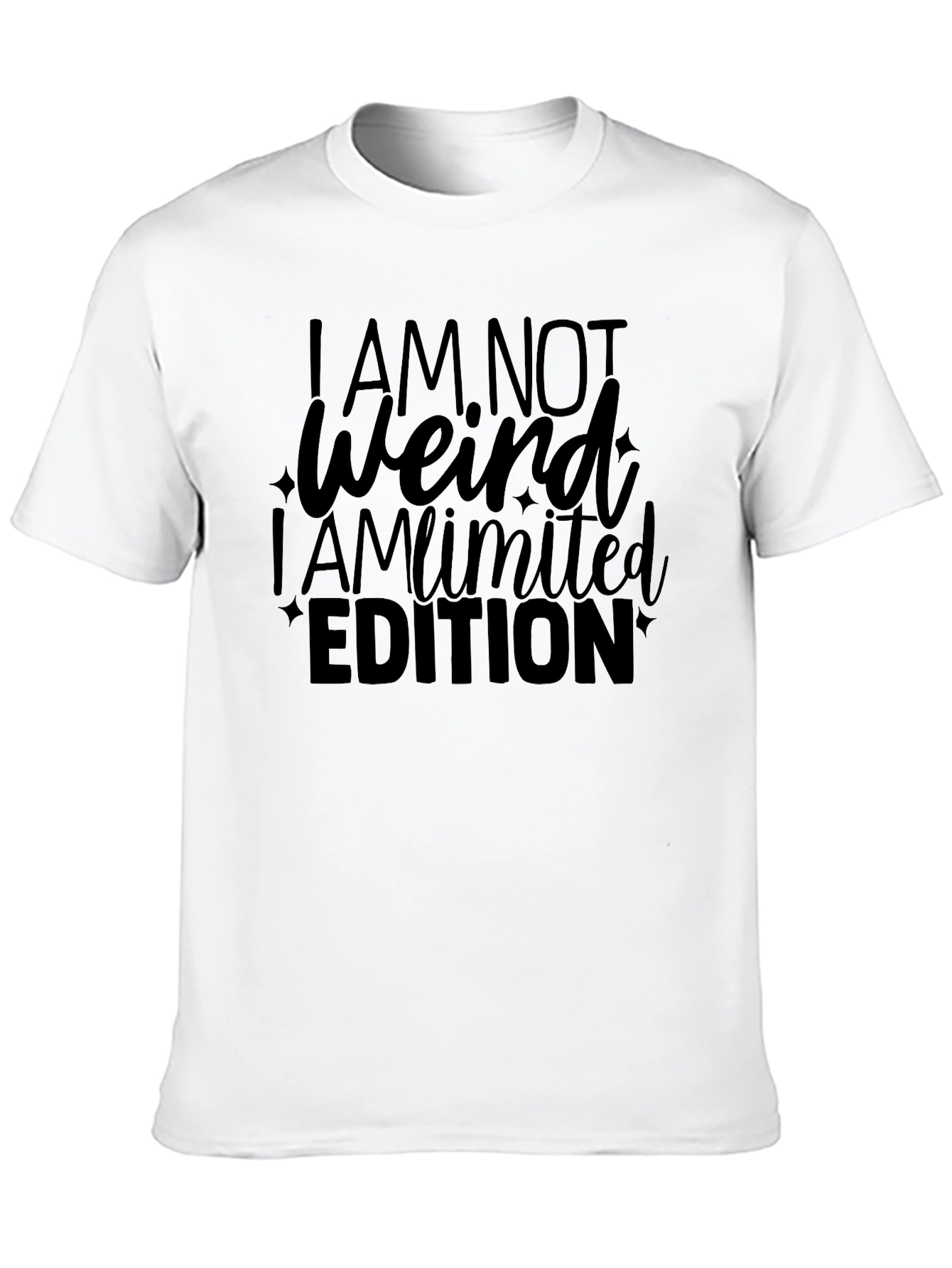 Funny I AM NOT Weird Limited Edition Black T-Shirt