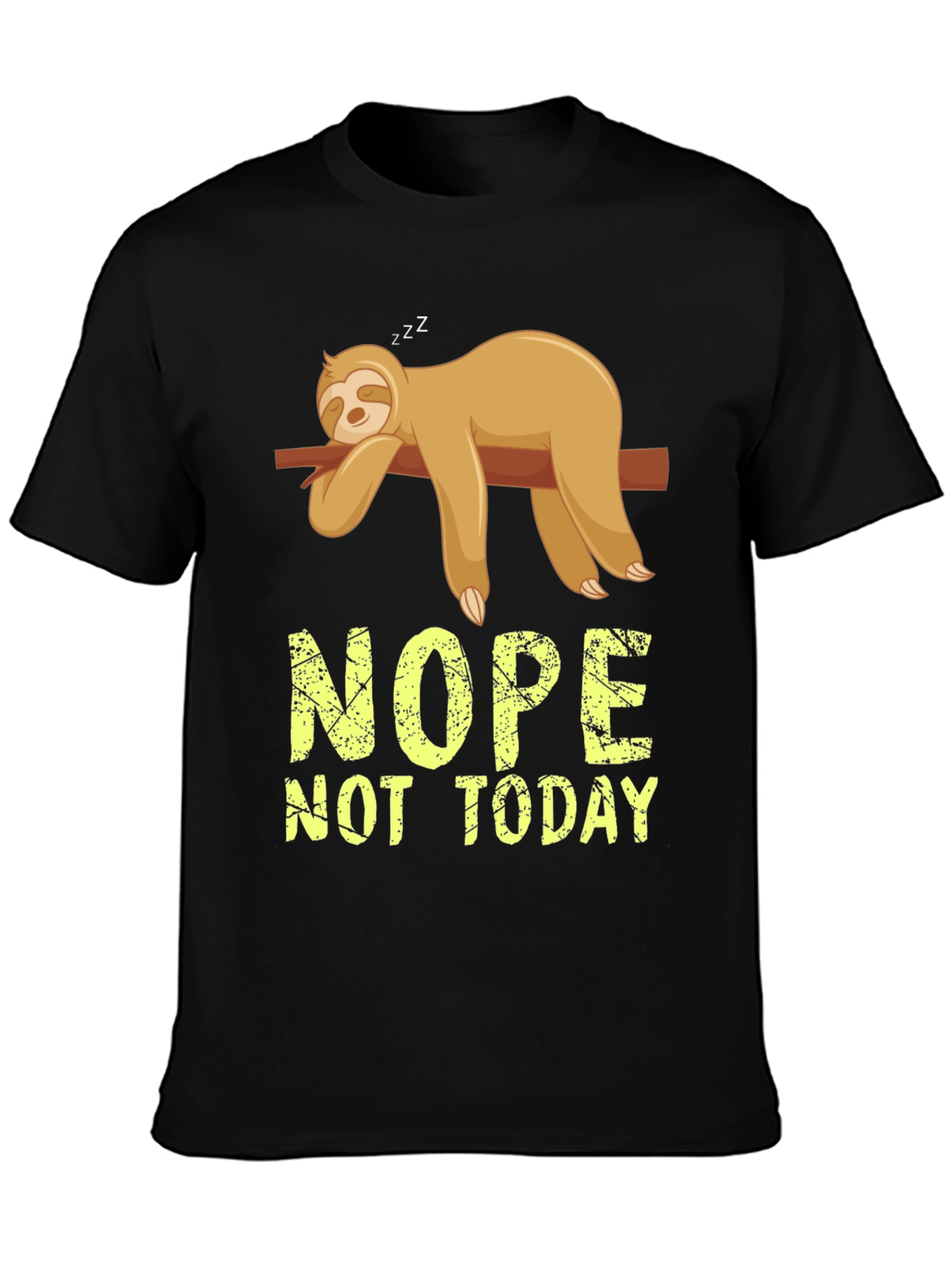 Nope Not Today Sloth Graphic T-Shirt