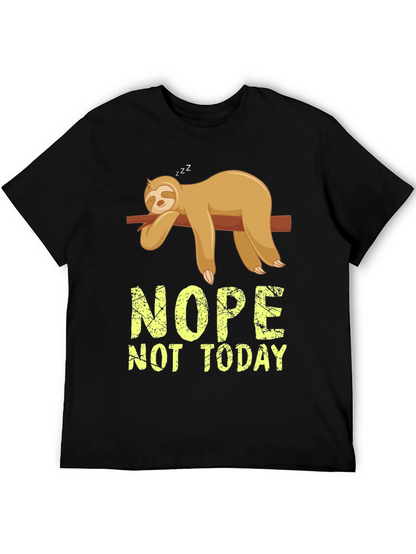 Nope Not Today Sloth Graphic T-Shirt