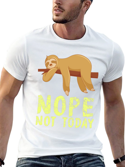 Nope Not Today Sloth Graphic T-Shirt