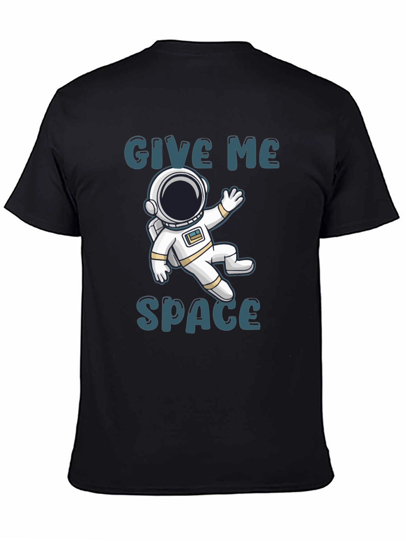 Give Me Space T-Shirt - Astronaut Design