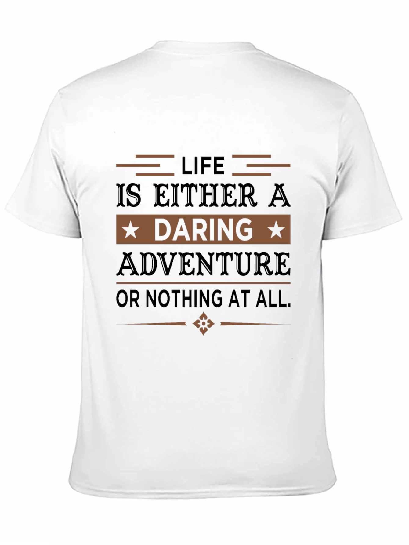Daring Adventure Graphic T-Shirt - Inspirational Tee