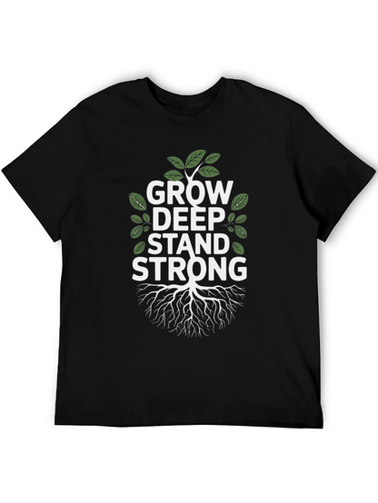Grow Deep Stand Strong Tree Graphic Tee
