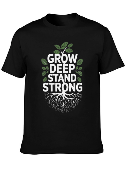 Grow Deep Stand Strong Tree Graphic Tee