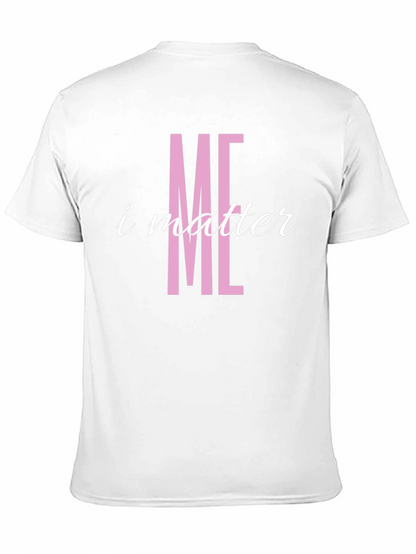 I Matter T-Shirt - Pink Graphic Tee