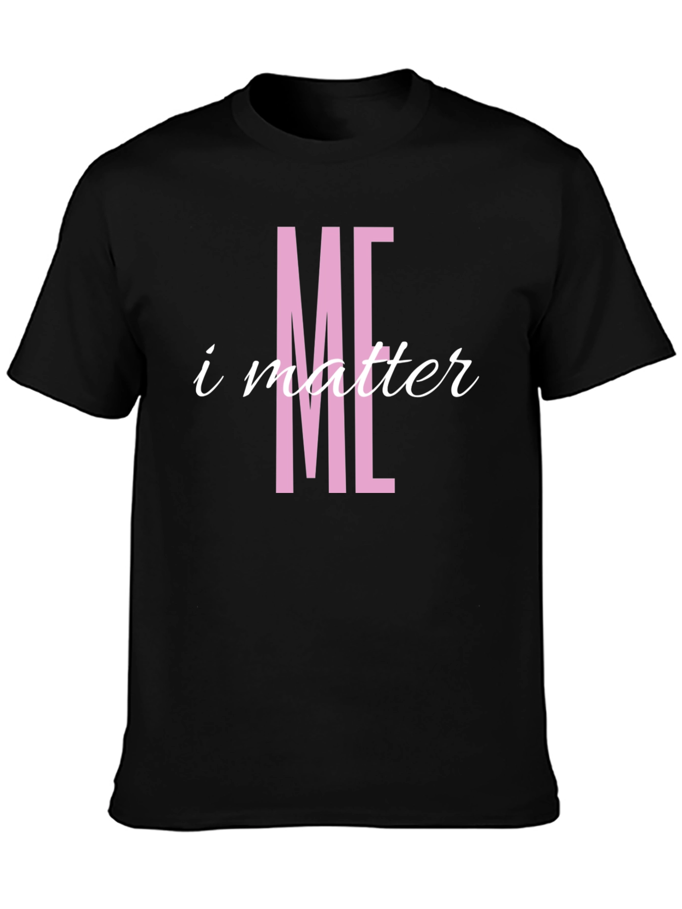 I Matter T-Shirt - Pink Graphic Tee