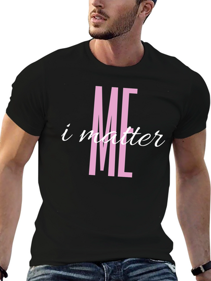 I Matter T-Shirt - Pink Graphic Tee