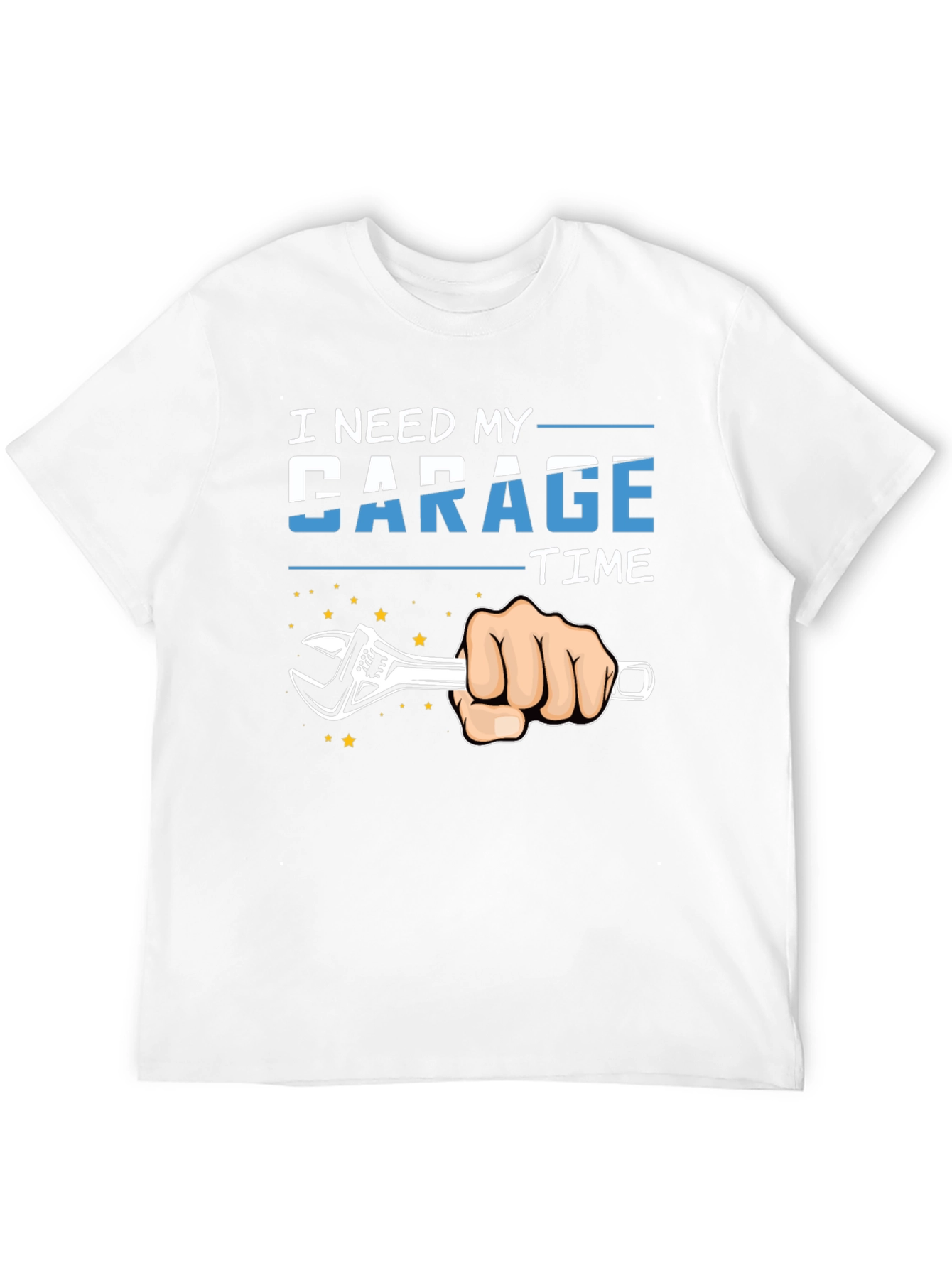 I Need My Garage Time T-Shirt Mechanic Repair