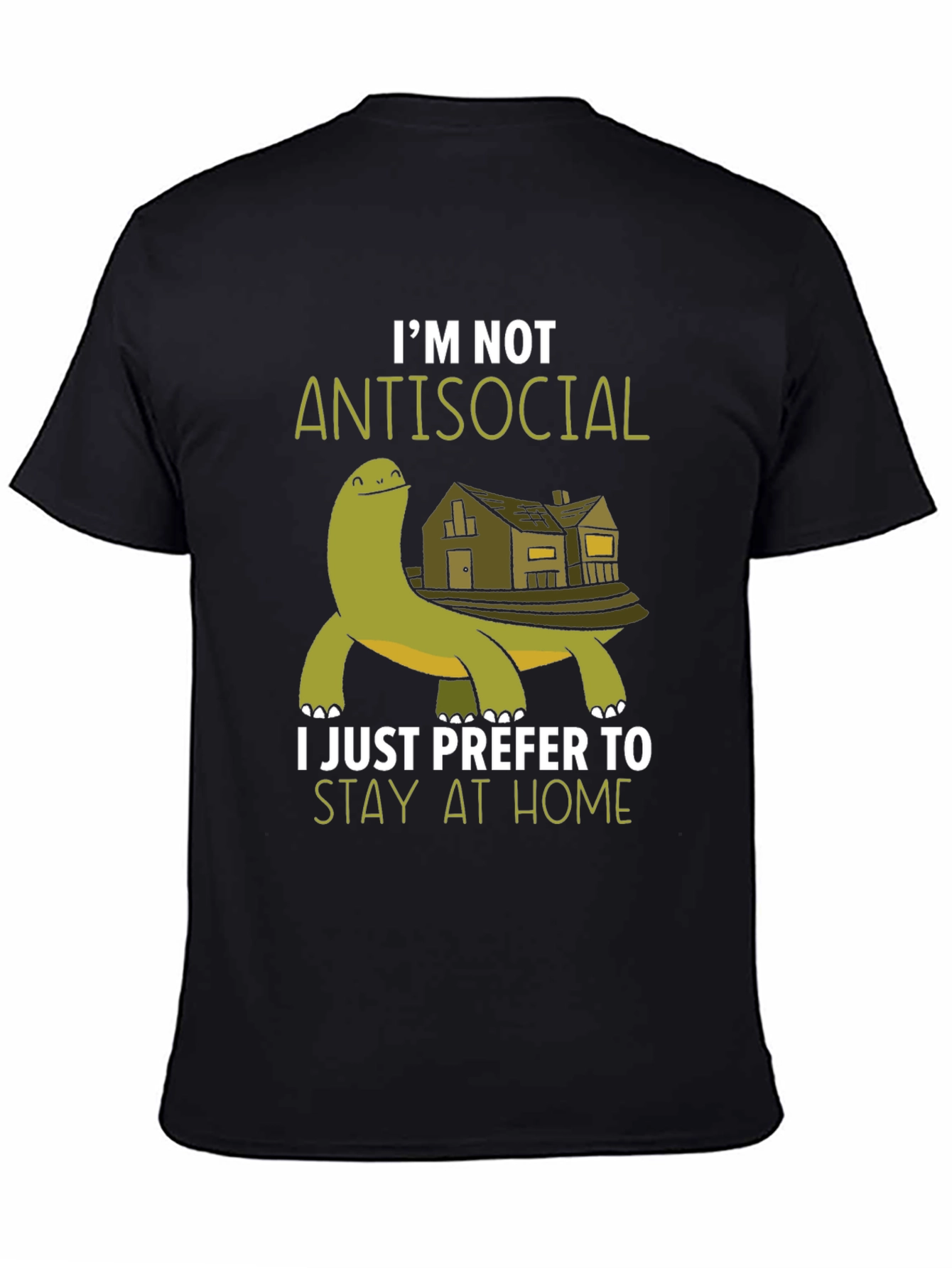 Im Not Antisocial T-Shirt - Stay Home Turtle Tee