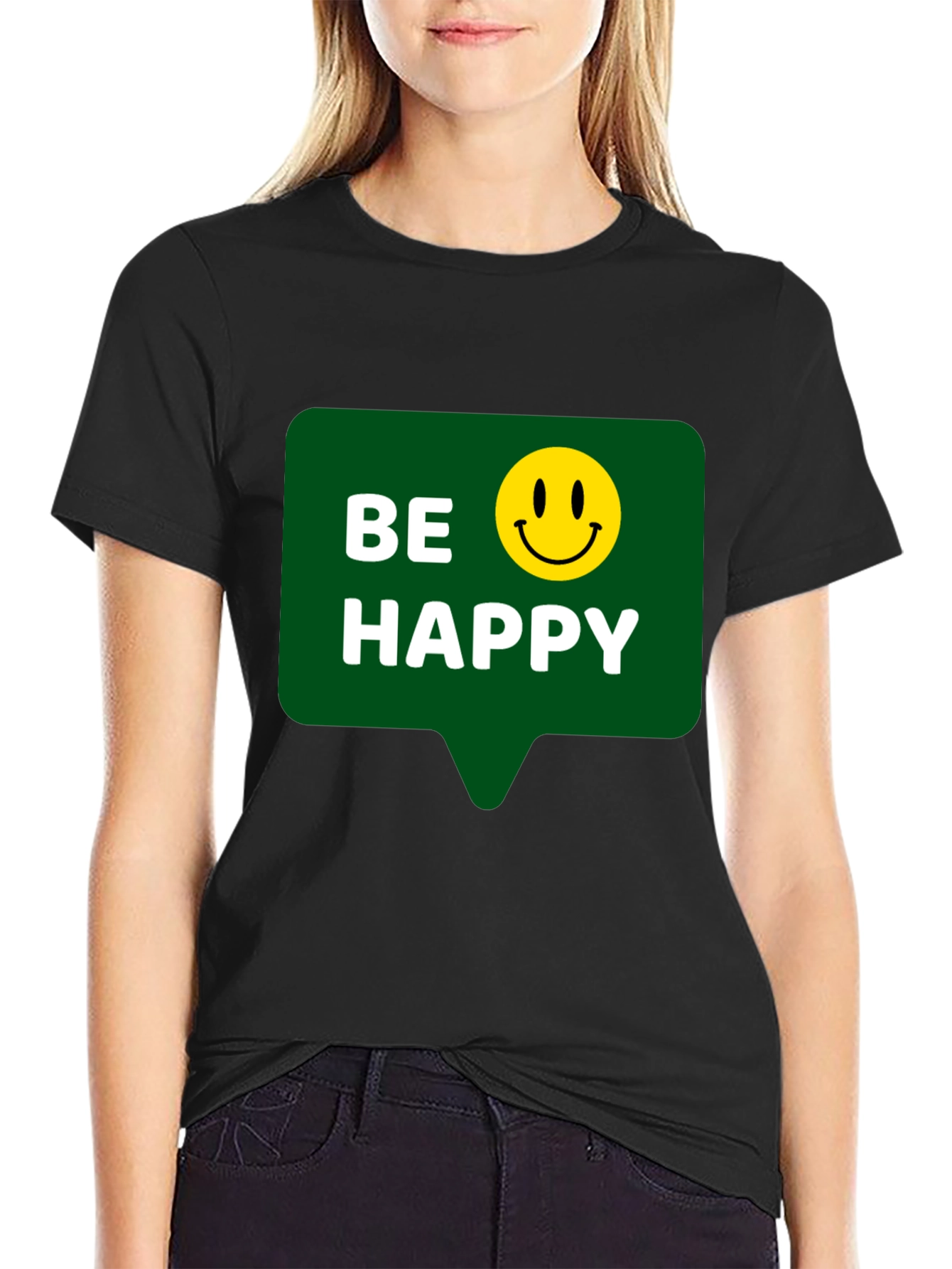 Be Happy T-Shirt - Positive Vibes - Everyday Wear