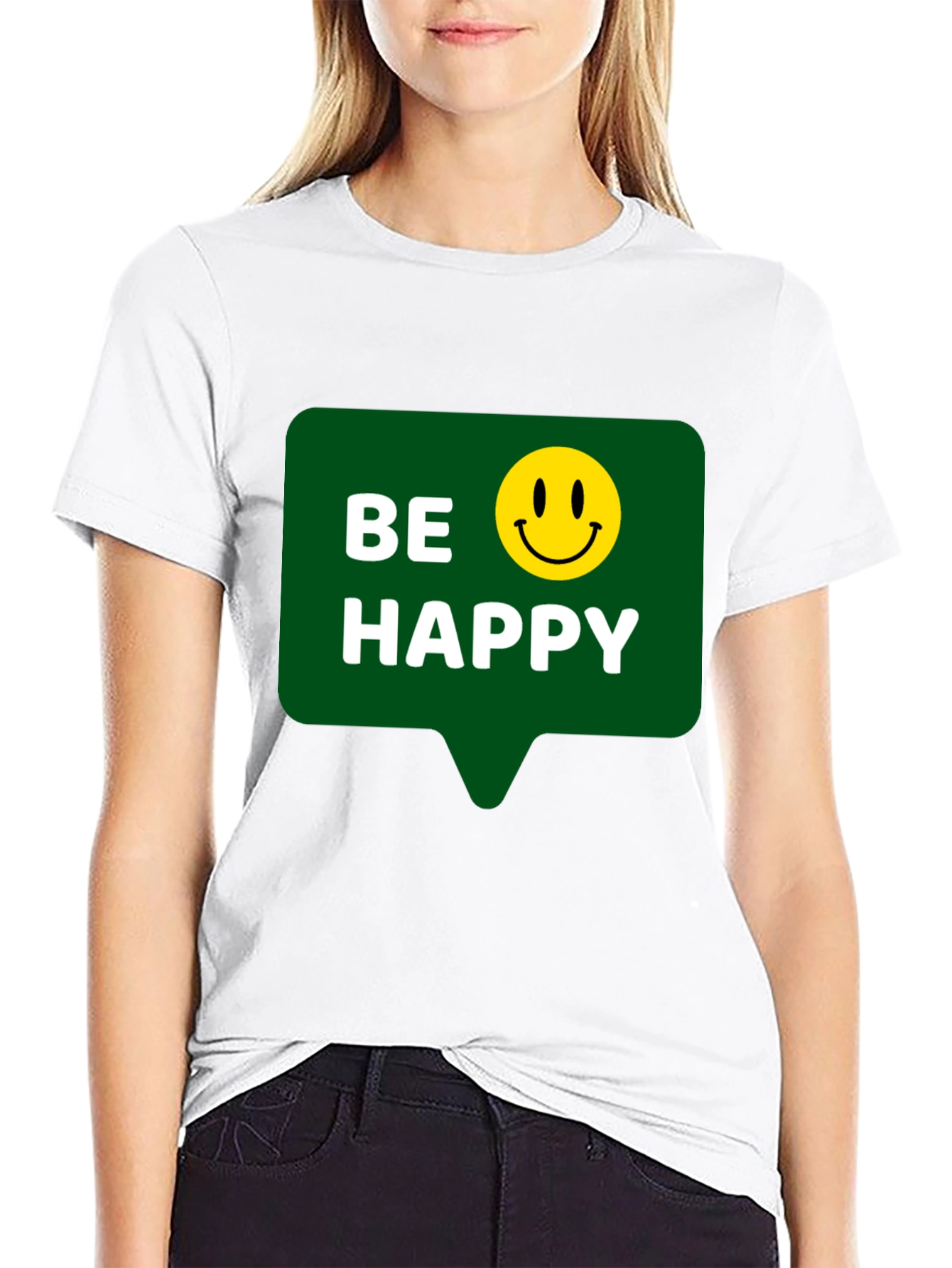 Be Happy T-Shirt - Positive Vibes - Everyday Wear