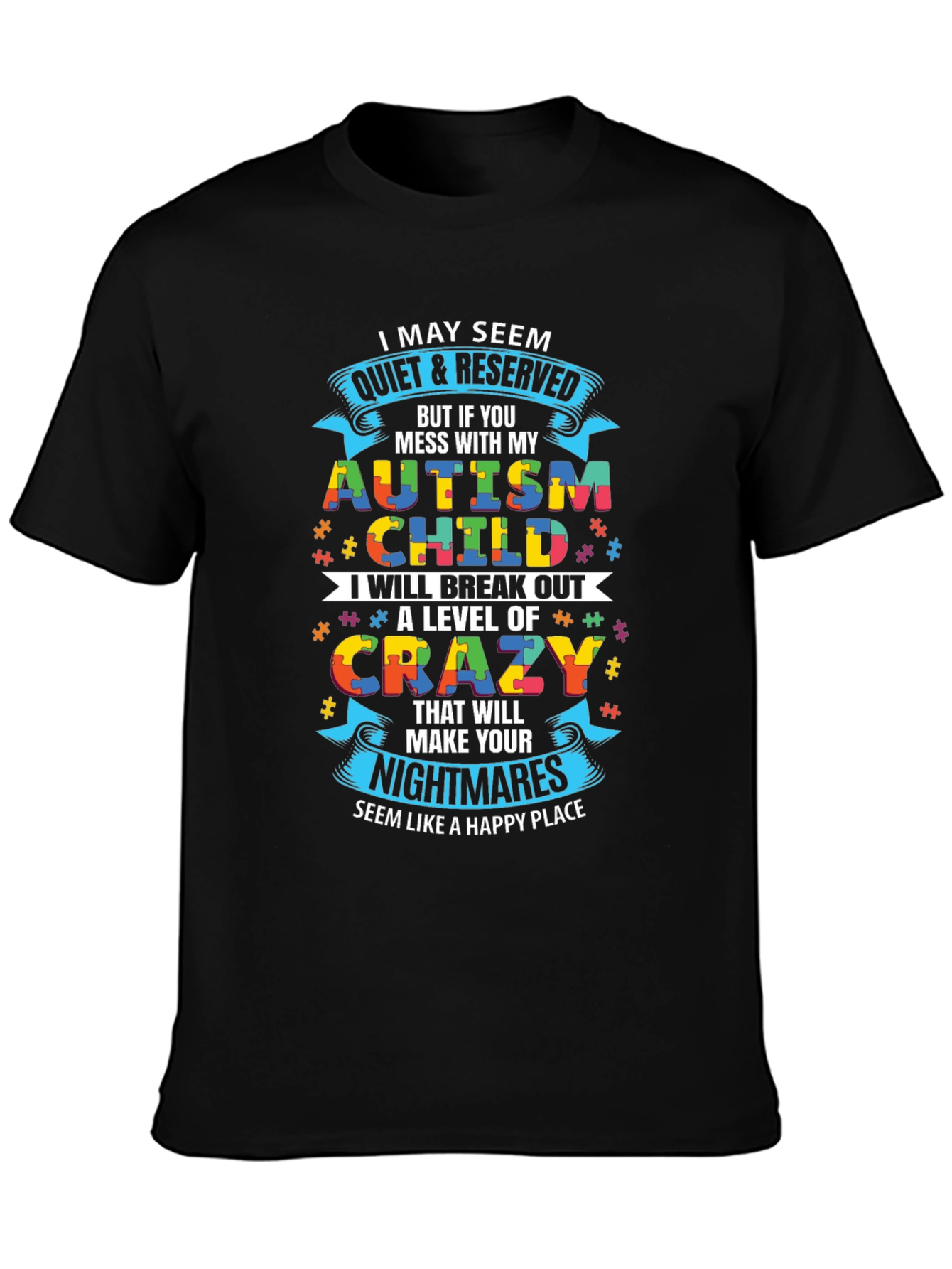 Autism Child Crazy Level Novelty T-Shirt