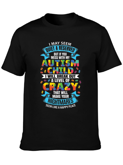 Autism Child Crazy Level Novelty T-Shirt