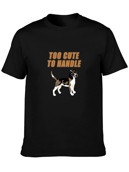 Too Cute To Handle Dog Graphic T-Shirt